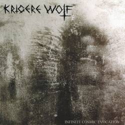 Krigere Wolf : Infinite Cosmic Evocation